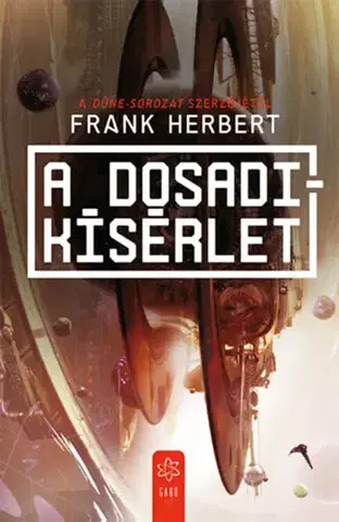 Sci-fi a fantasy A Dosadi-kísérlet - Herbert Frank