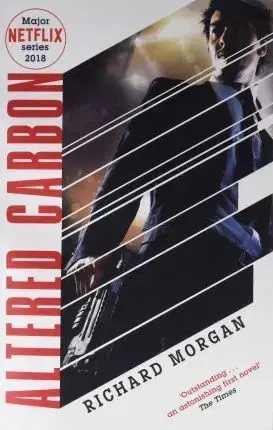 Cudzojazyčná literatúra Altered Carbon - Netflix Altered Carbon book 1 - Morgan Richard