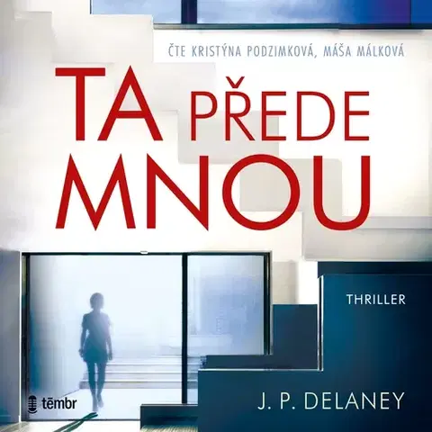 Detektívky, trilery, horory Témbr Ta přede mnou – 2. vydání