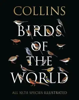 Biológia, fauna a flóra Collins Birds of the World - Kolektív autorov
