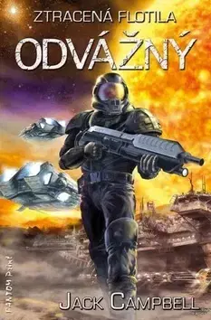 Sci-fi a fantasy Odvážný - Jack Campbell,Petr Willert