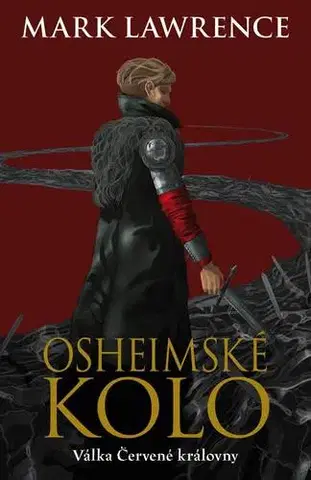 Sci-fi a fantasy Osheimské kolo - Válka Červené královny 3 - Mark Lawrence