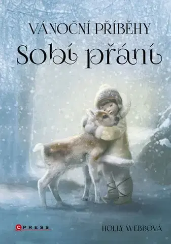 Pre deti a mládež - ostatné Vánoční příběhy: Sobí přání - Holly Webb