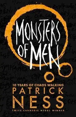 V cudzom jazyku Monsters of Men Anniversary Edition - Patrick Ness