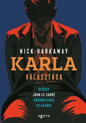 Detektívky, trilery, horory Karla választása - Nick Harkaway