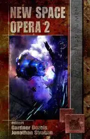 V cudzom jazyku New Space Opera 2 - Gardner R. Dozois,Jonathan Strahan