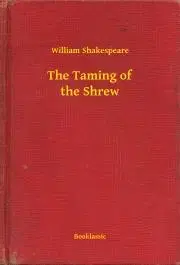 Svetová beletria The Taming of the Shrew - William Shakespeare