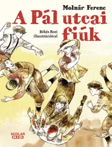 Dobrodružstvo, napätie, western A Pál utcai fiúk - Ferenc Molnár
