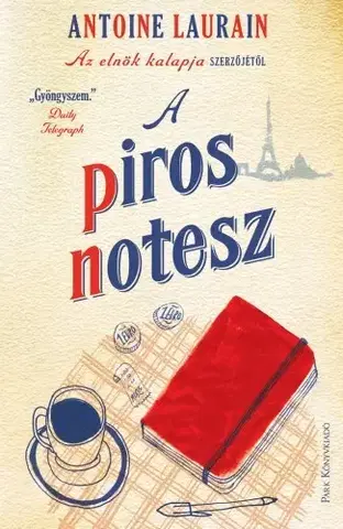 Humor a satira A piros notesz - Antoine Laurain