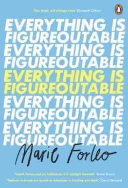 Rozvoj osobnosti Everything is Figureoutable - Marie Forleo