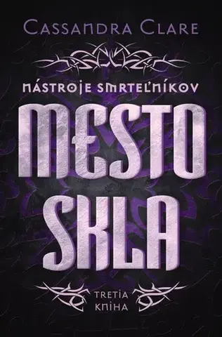 Sci-fi a fantasy Mesto skla - Cassandra Clare