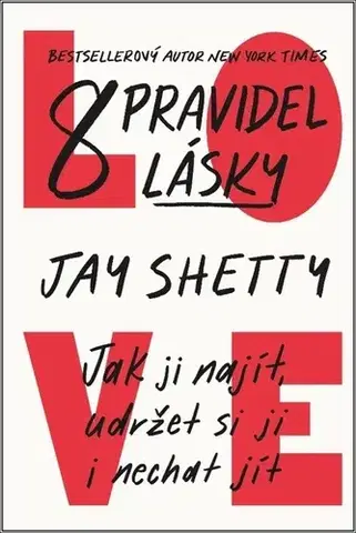 Partnerstvo 8 pravidel lásky - Jay Shetty