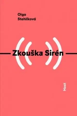 Česká poézia Zkouška Sirén - Olga Stehlíková