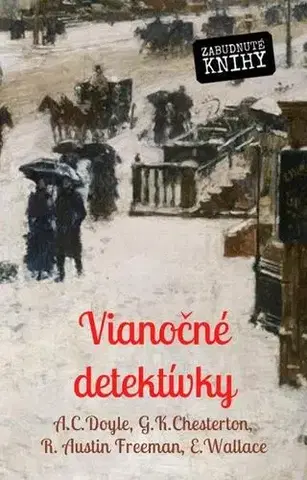 Detektívky, trilery, horory Vianočné detektívky - Kolektív autorov