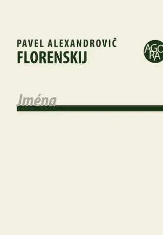 Filozofia Jména - Pavel Florenskij,Vojtěch Pícha