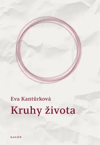 Beletria - ostatné Kruhy života - Eva Kantůrková