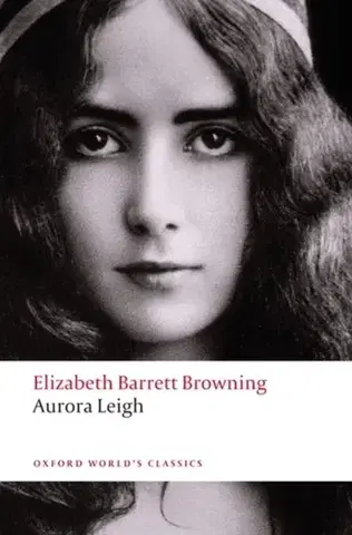 Beletria Aurora Leigh - Elizabeth  Barrett Browning
