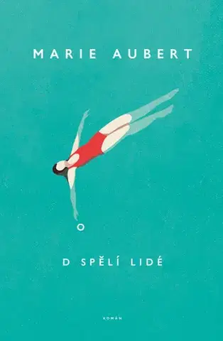 Svetová beletria Dospělí lidé - Marie Aubert