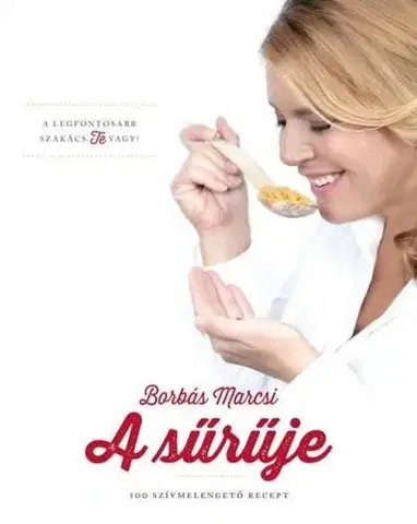 Kuchárky - ostatné A sűrűje - Marcsi Borbás