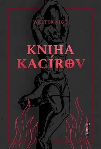 História Kniha kacírov - Walter Nigg