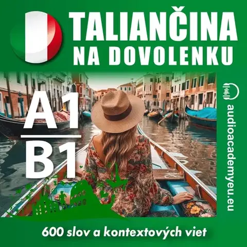 Jazykové učebnice - ostatné Audioacademyeu Taliančina na dovolenku A1-B1