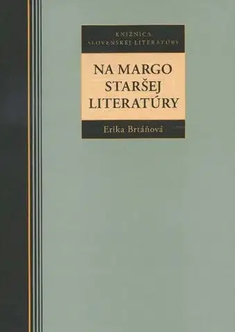 Eseje, úvahy, štúdie Na margo - Erika Brtáňová