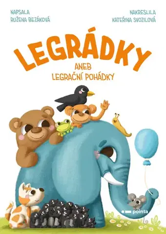 Rozprávky Legrádky - Ružena Bezáková