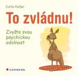 Rozvoj osobnosti To zvládnu - Jutta Heller