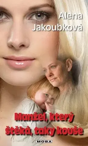 Detektívky, trilery, horory Manžel, který štěká, taky kouše - Alena Jakoubková