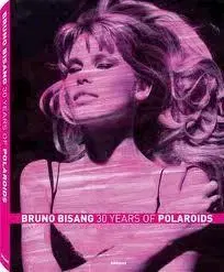 Fotografia 30 years of Polaroids Bruno Bisang - Bruno Bisang