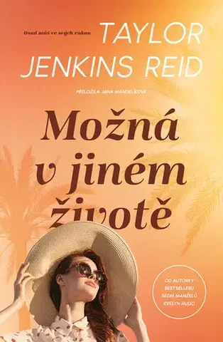 Svetová beletria Možná v jiném životě - Taylor Jenkins Reidová