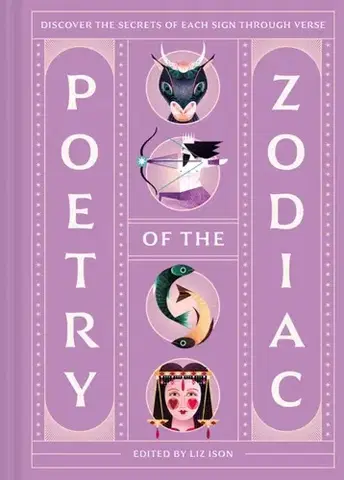 Poézia Poetry of the Zodiac - Liz Ison