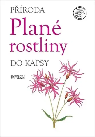 Biológia, fauna a flóra Příroda do kapsy: Plané rostliny, 2. vydání - Universum,neuvedený,Markéta Schubertová
