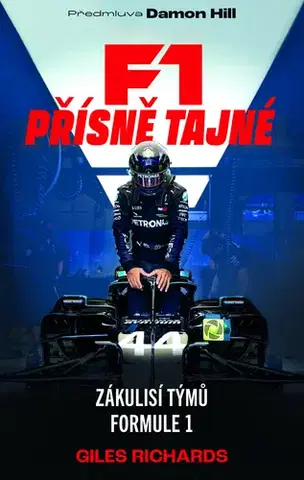 Fejtóny, rozhovory, reportáže F1 Přísně tajné - Damon Hill a Giles Richards