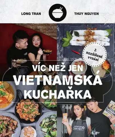 Národná kuchyňa - ostatné Víc než jen vietnamská kuchařka - Zase rýže
