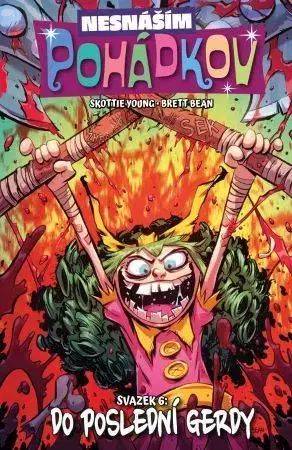 Komiksy Nesnáším Pohádkov 6: Do poslední Gerdy - Skottie Young