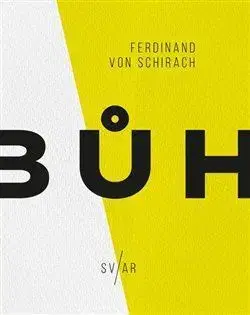 Filozofia Bůh - Ferdinand von Schirach