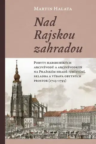 História - ostatné Nad Rajskou zahradou - Martin Halata