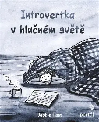 Komiksy Introvertka v hlučném světě - Debbie Tung
