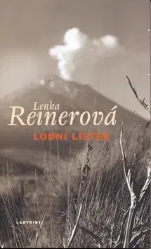 Česká beletria Lodní lístek - Lenka Reinerová