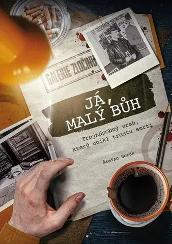 Detektívky, trilery, horory Já, malý bůh - Štefan Horák