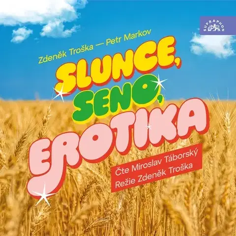 Humor a satira SUPRAPHON a.s. Slunce, seno, erotika