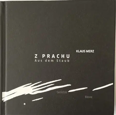 Svetová poézia Z prachu / Aus dem Staub - Klaus Merz