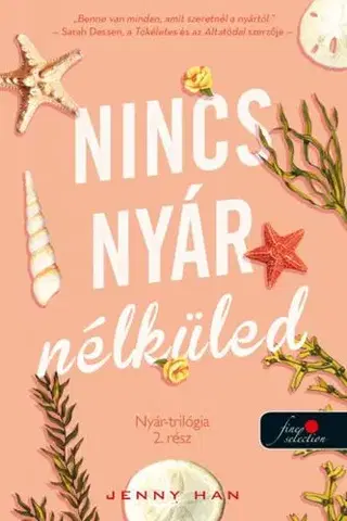 Young adults Nyár trilógia 2: Nincs nyár nélküled - Jenny Han,István Tóth