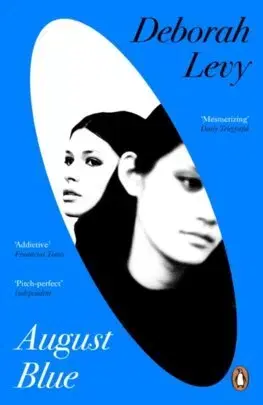 Svetová beletria August Blue - Deborah Levy