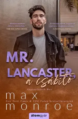 Erotická beletria Mr. Lancester, a csábító - Nagypályások 3. - Max Monroe