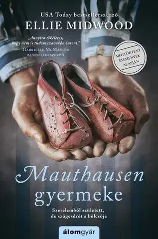 Historické romány Mauthausen gyermeke - Ellie Midwood