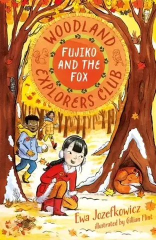 Pre deti a mládež Fujiko and the Fox - Ewa Jozefkowicz