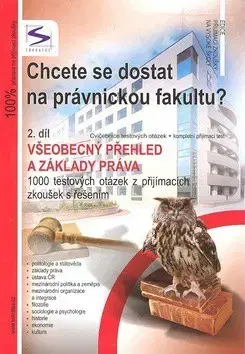 Prijímačky na vysoké školy Chcete se dostat na právnickou fakultu? - Igor Kotlán,neuvedený