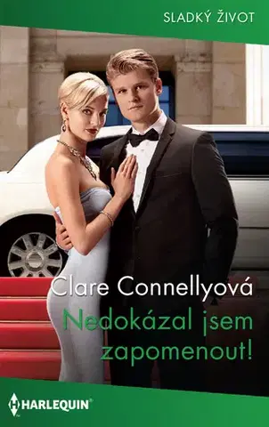 Romantická beletria Nedokázal jsem zapomenout! - Connelly Clare